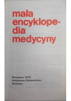 Mała encyklopedia medyczna