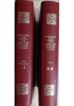 Bezkrólewia ksiąg ośmioro,Tom I-III, reprint z 1856 r.