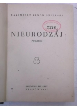 Nieurodzaj, 1947 r.