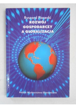 Rozwój gospodarczy a globalizacja