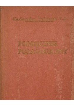 Podręcznik pedagogiczny dla rodziców i wychowawców, 1930 r.