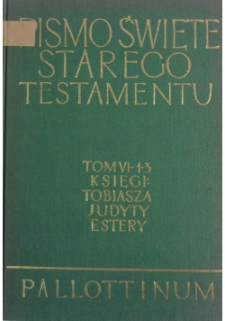 Pismo Święte Starego Testamentu tom 1-3