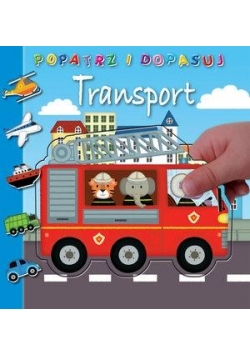 Popatrz i dopasuj. Transport