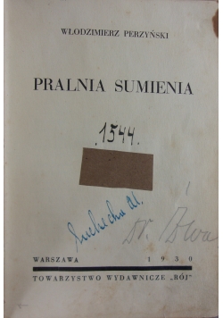 Pralnia sumienia, 1930 r.