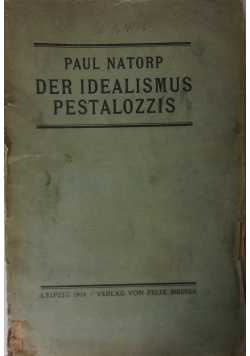 Der Idealismus Pestalozzos, 1919r.