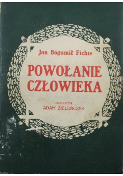 Powołanie Człowieka 1911 r.