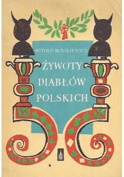 Żywoty diabłów polskich