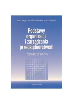 Podstawy organizacji i zarządzania przedsiębiorstwem