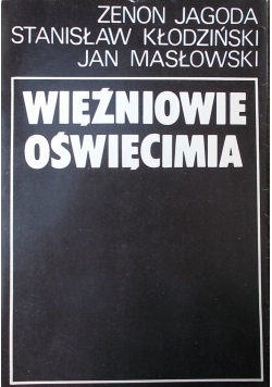 Więźniowie Oświęcim