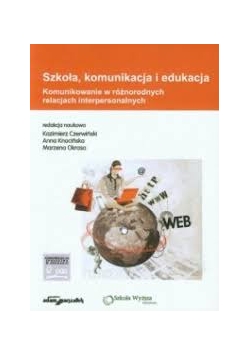 Szkoła, komunikacja i edukacja