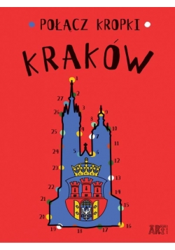 Połącz kropki. Kraków