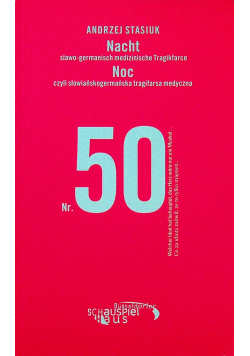 Noc czyli słowiańskogermańska tragifarsa medyczna