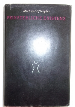 Priesterliche Existenz
