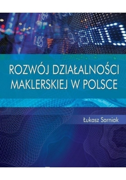 Rozwój działalności maklerskiej w Polsce
