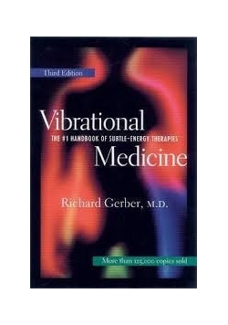 Vibrational Medicine