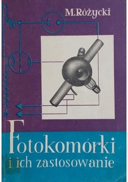 Fotokomórki i ich zastosowanie