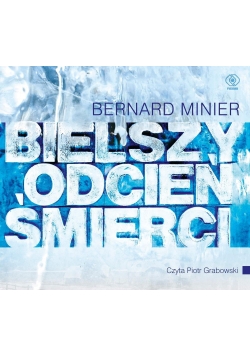 Bielszy odcień śmierci AUDIO