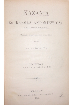 Kazania Ks.Karola Antoniewicza,1893r.