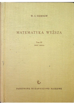 Matematyka Wyższa Tom III
