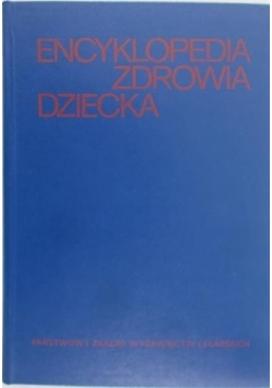 Encyklopedia zdrowia dziecka