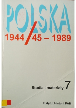 Polska 1944  / 45 - 1989