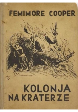 Kolonia na kraterze 1946 r.