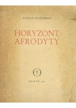 Horyzont Afrodyty, 1947 r.