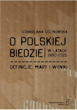 O polskiej biedzie w latach 1990 2015
