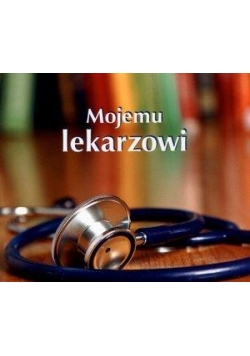 Perełka 242 - Mojemu lekarzowi