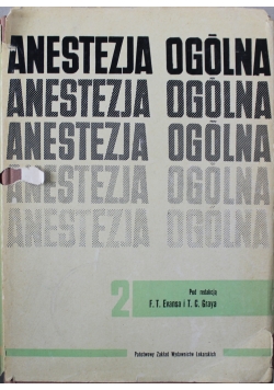 Anestezja ogólna Tom II