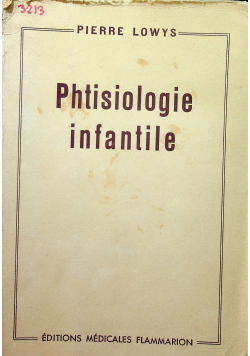 Phtisiologie infantile 1947r