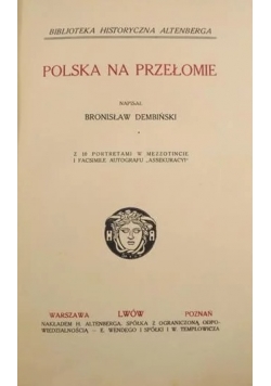 Polska na przełomie, 1913r.