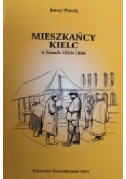 Mieszkańcy Kielc w latach 1816 1866