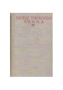 Sacrae theologiae summa IV