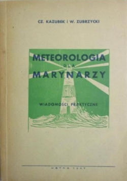 Meteorologia dla marynarzy, 1947 r.