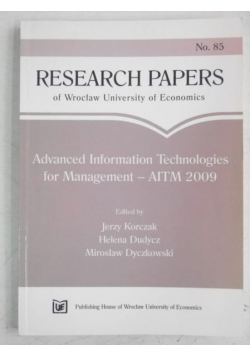 Advanced Information Technologies for Management-AITM 2009