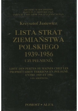 Lista strat ziemiaństwa polskiego 1939-1956 Uzupełnienia