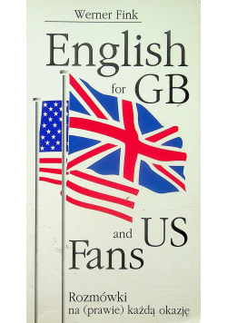 English for GB and US Fans Rozmówki