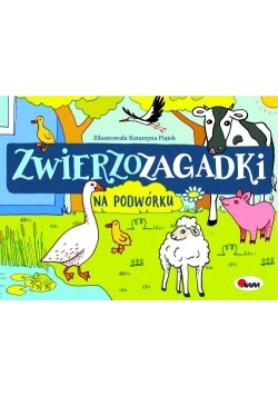 Zwierzozagadki Na podwórku