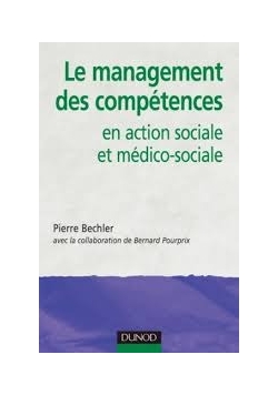 Le management des competences en action sociale et medico - sociale