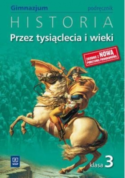 Historia GIM Przez tysiącl. i wieki 3 podr. w.2011