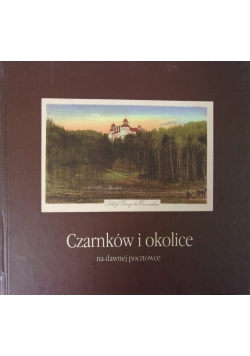 Czarnków i okolice na dawnej pocztówce