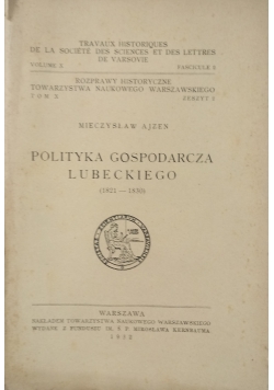 Polityka gospodarcza lubeckiego, 1932 r.