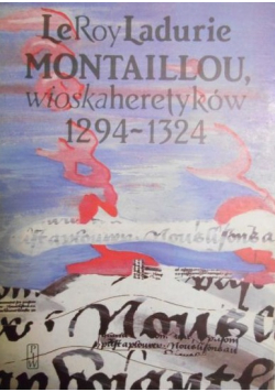Montaillou wioska heretyków 1294-1324