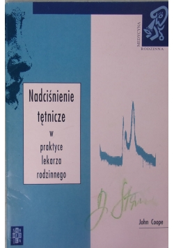 Nadciśnienie tętnicze w praktyce lekarza rodzinnego