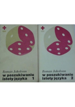 W poszukiwaniu istoty języka. Tom 1 do 2
