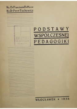 Podstawy Współczesnej Pedagogiki 1938 r.