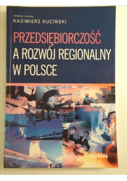 Przedsiębiorczość a rozwój regionalny w Polsce