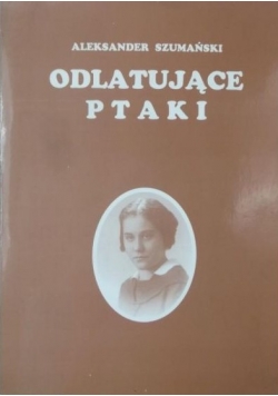 Odlatujące ptaki, autograf
