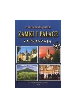 Dolnośląskie zamki i pałace zapraszają